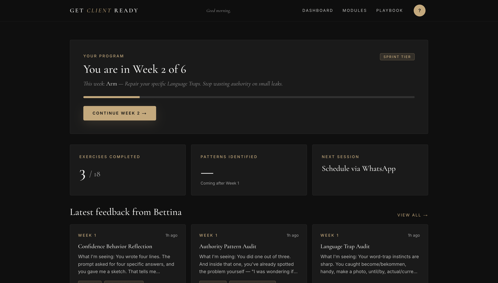 The student dashboard showing the current week, exercises completed, patterns identified, and recent feedback from Bettina